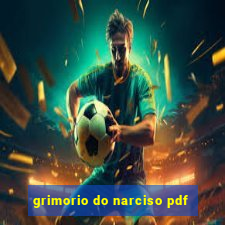 grimorio do narciso pdf